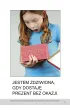Emocje. Bardzo proste czytanki
