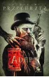 Adept. Materia Prima. Tom 1 – Adam Przechrzta – okładka ebook