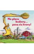 Na placu budowy... pas� si� krowy!