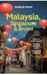 Malaysia, Singapore & Brunei. Lonely Planet