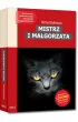Mistrz i Ma�gorzata. Lektura z opracowaniem