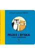 Feliks i Ryska z ulicy Czere�niowej