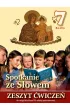 Spotkanie ze S�owem. Zeszyt �wicze� do religii dla klasy VII szko�y podstawowej
