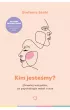Kim jeste�my? (Prawie) wszystko, co psychologia m�wi o nas