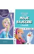 Kraina Lodu. Moje bajeczki z Arendelle