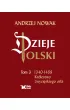 Dzieje Polski. Tom 3. Kr�lestwo zwyci�skiego or�a