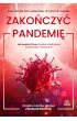 Zako�czy� pandemi�. Jak po�o�y� kres pladze infekuj�cej �rodowisko medyczne
