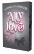 Pakiet Ally Love. Tomy 1-3: Ally Love Feels No Love, Ally Love Starts to Love, Ally Love Is In Love (barwione brzegi)