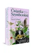 �wiartka Szymborskiej, czyli lektury nadobowi�zkowe. Wyb�r Jacek Dehnel