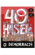 40 hase� o demokracji