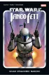 Star Wars. Jango Fett. Szlak straconej nadziei