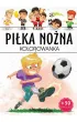 Pakiet Pi�ka no�na kolorowanka, Bajki dla ch�opc�w. Przygody, Gra na koniec roku szkolnego, Baw si�. Poszukiwacze skarb�w. �amig��wki i naklejki