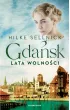 Lata wolno�ci. Gda�sk. Tom 3