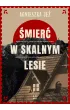 �mier� w skalnym lesie