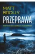 Przeprawa. Seria z inspektor Louise Blackwell