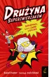 Dru�yna superzwierzak�w. Superpudel kontra Laura Lisiczka. Tom 2