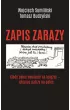 Zapis zarazy. Tom 1