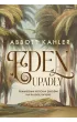 Eden upad�y. Prawdziwa historia zbrodni na rajskiej wyspie