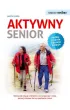 Samo Sedno. Aktywny senior