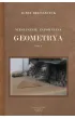 Nies�usznie zapomniana geometria. Tom 1