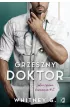 Grzeszny doktor. Intensywne doznania