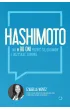 Hashimoto. Jak w 90 dni pozby� si� objaw�w i odzyska� zdrowie