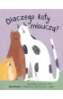 Dlaczego koty miaucz�?