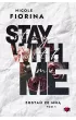 Stay with Me. Zosta ze mn. Tom 1