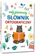 M�j pierwszy s�ownik ortograficzny