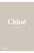 Chlo� Catwalk. The complete collections wer. angielska