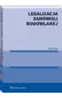 Legalizacja samowoli budowlanej