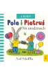 Pola i Piotru�. A kuku! Na urodzinach