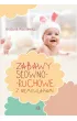 Zabawy s�owno ruchowe z niemowlakami