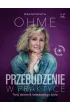Przebudzenie w praktyce. Tw�j dziennik �wiadomego �ycia