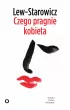 Czego pragnie kobieta – Zbigniew Lew-Starowicz – okładka ebook