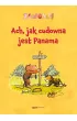 Ach, jak cudowna jest Panama