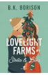 Stella & Luka. Lovelight Farms. Tom 1
