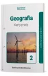 Geografia. Karty pracy. Klasa 2. Szko�y ponadpodstawowe. Zakres podstawowy