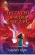 Ostatni opad�y ksi�yc. Klany Obdarzonych. Tom 2