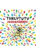 Turlututu abrakadabra