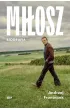 Mi�osz. Biografia (wydanie 2024)