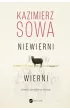 Niewierni wierni. – Kazimierz Sowa – okładka ebook