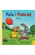 Pola i Piotru�. Balon