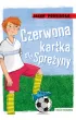 Czerwona kartka dla Spr�yny
