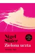 Zielona uczta. Wiosna, lato – Nigel Slater – okładka ebook