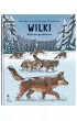 Wilki. Historie prawdziwe