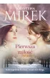Pierwsza miłość – Krystyna Mirek – okładka ebook