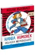 Hania Humorek og�asza niepodleg�o��