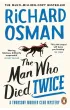 The Man Who Died Twice
