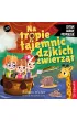 Czytam, badam, rozwi�zuj�. Na tropie tajemnic dzikich zwierz�t
